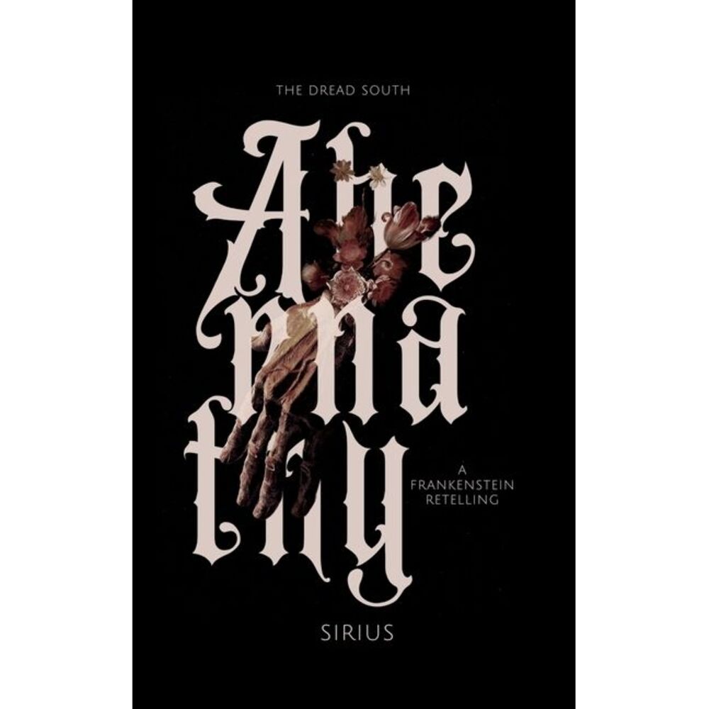 Abernathy: A Frankenstein Retelling -- Sirius